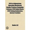 2010 in Afghanistan: Operation Moshtarak door Books Llc