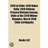 2010 in Chile: 2010 Dakar Rally, 2010 Ch door Books Llc