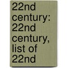 22nd Century: 22nd Century, List of 22Nd door Books Llc