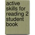 Active Skills for Reading 2 Student Book
