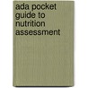 Ada Pocket Guide To Nutrition Assessment door Pamela Charney