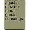 Agustín Díaz de Mera García Consuegra door Jesse Russell