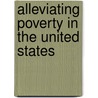 Alleviating Poverty in the United States door Laura Tiehen