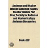 Andaman and Nicobar Islands: Andaman Isl door Books Llc