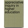 Appreciative Inquiry in Higher Education door Joan Mcarthur-Blair