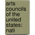 Arts Councils of the United States: Nati