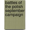 Battles of the Polish September Campaign door Books Llc