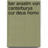 Ber Anselm Von Canterburys Cur Deus Homo door Sarah McCarty