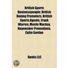 British Sports Businesspeople: British B door Books Llc