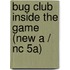 Bug Club Inside The Game (new A / Nc 5a)