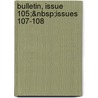Bulletin, Issue 105;&Nbsp;Issues 107-108 by Smithsonian Institution