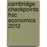 Cambridge Checkpoints Hsc Economics 2012 door Sarah Wright
