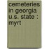 Cemeteries in Georgia  U.S. State : Myrt