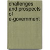 Challenges and Prospects of E-Government by Tewodros Wordofa