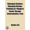 Charging Stations: Charging Station, Par by Books Llc