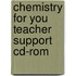 Chemistry For You Teacher Support Cd-rom