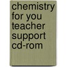 Chemistry For You Teacher Support Cd-rom by Roger Frost