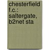 Chesterfield F.C.: Saltergate, B2Net Sta by Books Llc