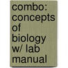Combo: Concepts of Biology W/ Lab Manual door Eldon D. Enger