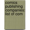 Comics Publishing Companies: List of Com door Books Llc
