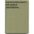 Communion-buch: Mit Einem Stahlstiche...