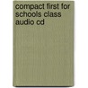 Compact First For Schools Class Audio Cd door Laura Matthews
