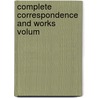 Complete Correspondence and Works  Volum door Charles Lamb
