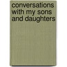 Conversations with My Sons and Daughters door Mamphela Ramphele