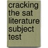 Cracking The Sat Literature Subject Test