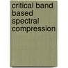 Critical Band Based Spectral Compression door Vikrant Patil