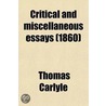 Critical and Miscellaneous Essays (1860) door Thomas Carlyle