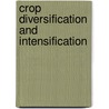 Crop Diversification and Intensification door Monika Soni