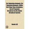 Ctv Television Network: Ctv Television N door Books Llc