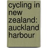 Cycling in New Zealand: Auckland Harbour door Books Llc