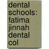 Dental Schools: Fatima Jinnah Dental Col