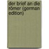 Der Brief an Die Römer (German Edition)