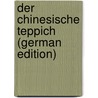 Der chinesische Teppich (German Edition) by Hackmack Adolf