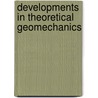 Developments In Theoretical Geomechanics door Carter J.P.