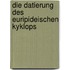 Die Datierung des euripideischen Kyklops