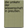 Die Umkehr der Wissenschaft in Preußen. door Friedrich Heinrich Theodor Allihn