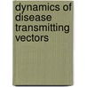 Dynamics of Disease Transmitting vectors by Siewe Nourridine