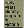 Early Years Literacy Program In Victoria by Herli Salim