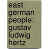 East German People: Gustav Ludwig Hertz by Books Llc