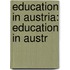 Education in Austria: Education in Austr