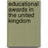 Educational Awards in the United Kingdom