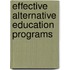 Effective Alternative Education Programs