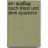 Ein Ausflug nach Triest und dem quarnero
