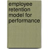 Employee Retention Model for Performance door Dr. Shafique Muhammad