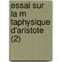 Essai Sur La M Taphysique D'Aristote (2)