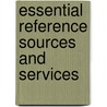 Essential Reference Sources and Services door Khurram Shahzad
